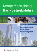 Cover-Bild Kompetenztraining Bankbetriebslehre