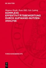 Cover-Bild Komplexe Effektivitätsbewertung durch Aufwand-Nutzen-Analyse