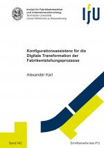 Cover-Bild Konfigurationsassistenz für die Digitale Transformation der Fabrikentstehungsprozesse