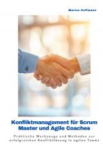 Cover-Bild Konfliktmanagement für Scrum Master und Agile Coaches