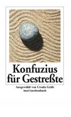 Cover-Bild Konfuzius für Gestreßte