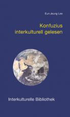 Cover-Bild Konfuzius interkulturell gelesen