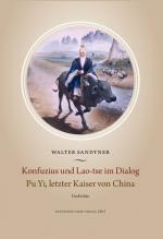 Cover-Bild Konfuzius und Lao-Tse im Dialog · Pu Yi, letzter Kaiser von China