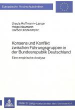 Cover-Bild Konsens und Konflikt zwischen Führungsgruppen in der Bundesrepublik Deutschland
