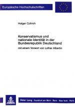 Cover-Bild Konservatismus und nationale Identität in der Bundesrepublik Deutschland