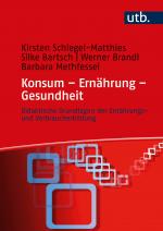 Cover-Bild Konsum – Ernährung – Gesundheit