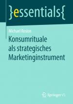 Cover-Bild Konsumrituale als strategisches Marketinginstrument