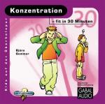 Cover-Bild Konzentration - fit in 30 Minuten