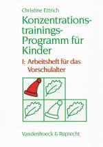 Cover-Bild Konzentrationstrainings-Programm für Kinder. I: Vorschulalter