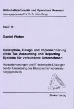 Cover-Bild Konzeption, Design und Implementierung eines Tax Accounting und Reporting Systems für verbundene Unternehmen