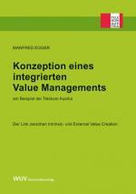 Cover-Bild Konzeption eines integrierten Value Managements am Beispiel der Telekom Austria