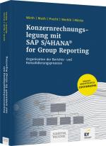 Cover-Bild Konzernrechnungslegung mit SAP S4/HANA for Group Reporting