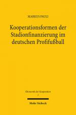 Cover-Bild Kooperationsformen der Stadionfinanzierung im deutschen Profifußball
