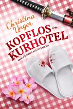 Cover-Bild KOPFLOS IM KURHOTEL