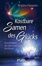 Cover-Bild Kostbare Samen des Glücks