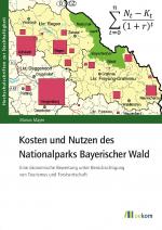 Cover-Bild Kosten und Nutzen des Nationalparks Bayerischer Wald