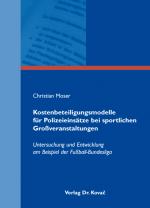 Cover-Bild Kostenbeteiligungsmodelle für Polizeieinsätze bei sportlichen Großveranstaltungen