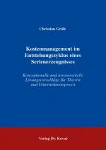 Cover-Bild Kostenmanagement im Entstehungszyklus eines Serienerzeugnisses