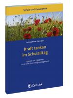 Cover-Bild Kraft tanken im Schulalltag