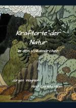 Cover-Bild Kraftorte der Natur in den Volksmärchen