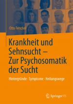 Cover-Bild Krankheit und Sehnsucht - Zur Psychosomatik der Sucht