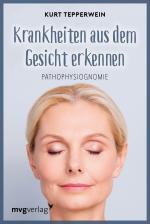 Cover-Bild Krankheiten aus dem Gesicht erkennen