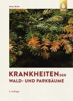 Cover-Bild Krankheiten der Wald- und Parkbäume