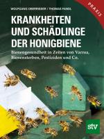 Cover-Bild Krankheiten und Schädlinge der Honigbiene