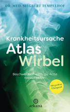 Cover-Bild Krankheitsursache Atlaswirbel