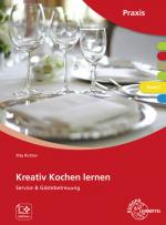 Cover-Bild Kreativ Kochen lernen Modul C