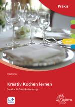 Cover-Bild Kreativ Kochen lernen Modul C