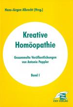 Cover-Bild Kreative Homöopathie - Gesammelte Veröffentlichungen