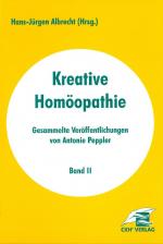 Cover-Bild Kreative Homöopathie - Gesammelte Veröffentlichungen