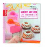Cover-Bild Kreative Manufaktur: Kleine Kuchen zum Verschenken