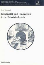 Cover-Bild Kreativität und Innovation in der Musikindustrie