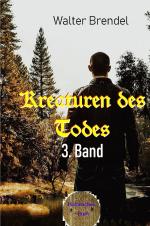 Cover-Bild Kreaturen des Todes, 3. Band