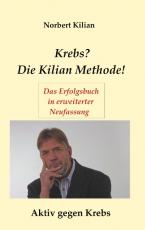 Cover-Bild Krebs? Die Kilian Methode