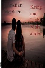 Cover-Bild Krieg und Liebe Mal anders