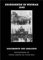 Cover-Bild Kriegsende in Weimar 1945