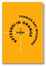 Cover-Bild Krimi-Noir - Ketzerei in Orange