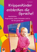 Cover-Bild Krippenkinder entdecken die Sprache