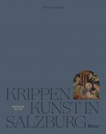 Cover-Bild Krippenkunst in Salzburg