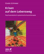 Cover-Bild Krisen auf dem Lebensweg (Leben Lernen, Bd. 96)