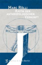 Cover-Bild Kritik der anthropologischen Vernunft