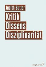 Cover-Bild Kritik, Dissens, Disziplinarität
