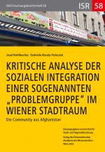 Cover-Bild Kritische Analyse der sozialen Integration einer sogenannten "Problemgruppe" im Wiener Stadtraum