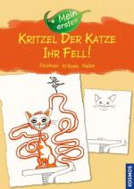 Cover-Bild Kritzel der Katze ihr Fell!