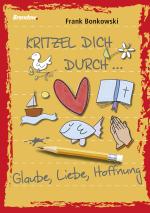 Cover-Bild Kritzel dich durch ... Glaube, Liebe, Hoffnung