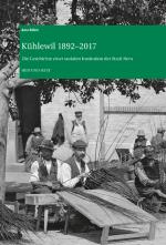 Cover-Bild Kühlewil 1892–2017