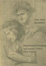 Cover-Bild Künstlerische Berufung und sozialer Status: Otto Ludwig